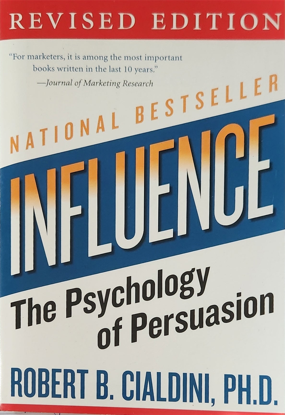 Influence: The Psychology of Persuasion - Oakmont Books